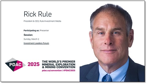 PDAC 2025 - Investment Leader Forum - Rick Rule